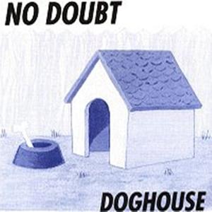 Doghouse [Out of print]